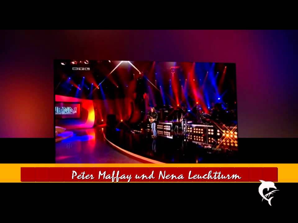 Peter Maffay und Nena Leuchtturm