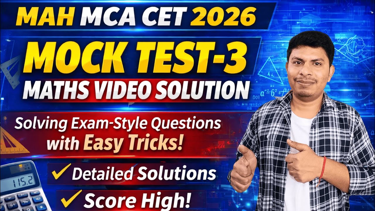 MAH MCA CET 2026 | Mock Test-3 Maths Video Solution | Score Boost Strategy
