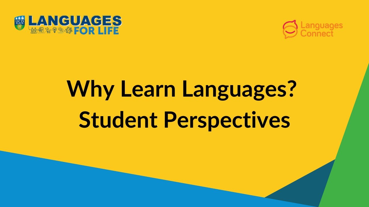 Why Learn Languages? Student Perspectives