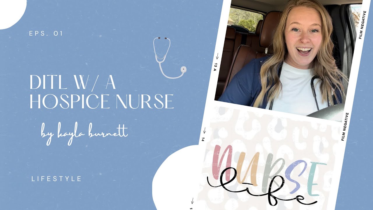 Day in the life: Hospice Nurse