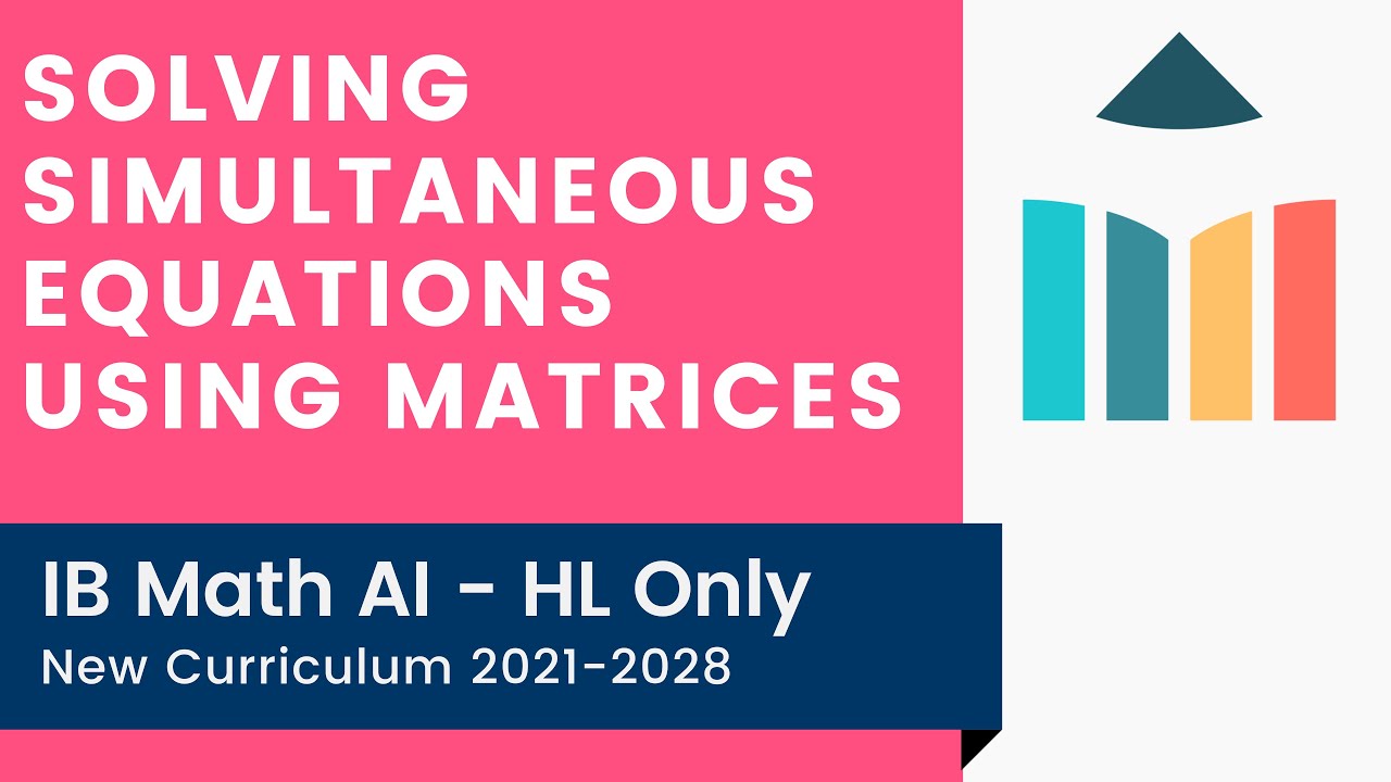 Решение систем уравнений с использованием матриц [IB Math AI HL]