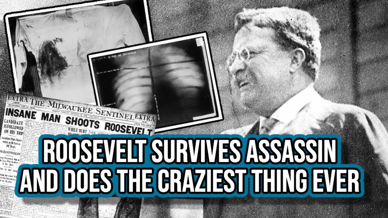 Teddy Roosevelt Assassination Attempt 1912, Things Got WILD