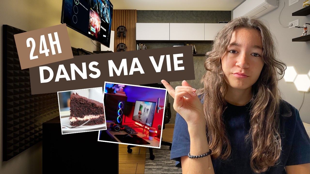 24h dans ma vie !!