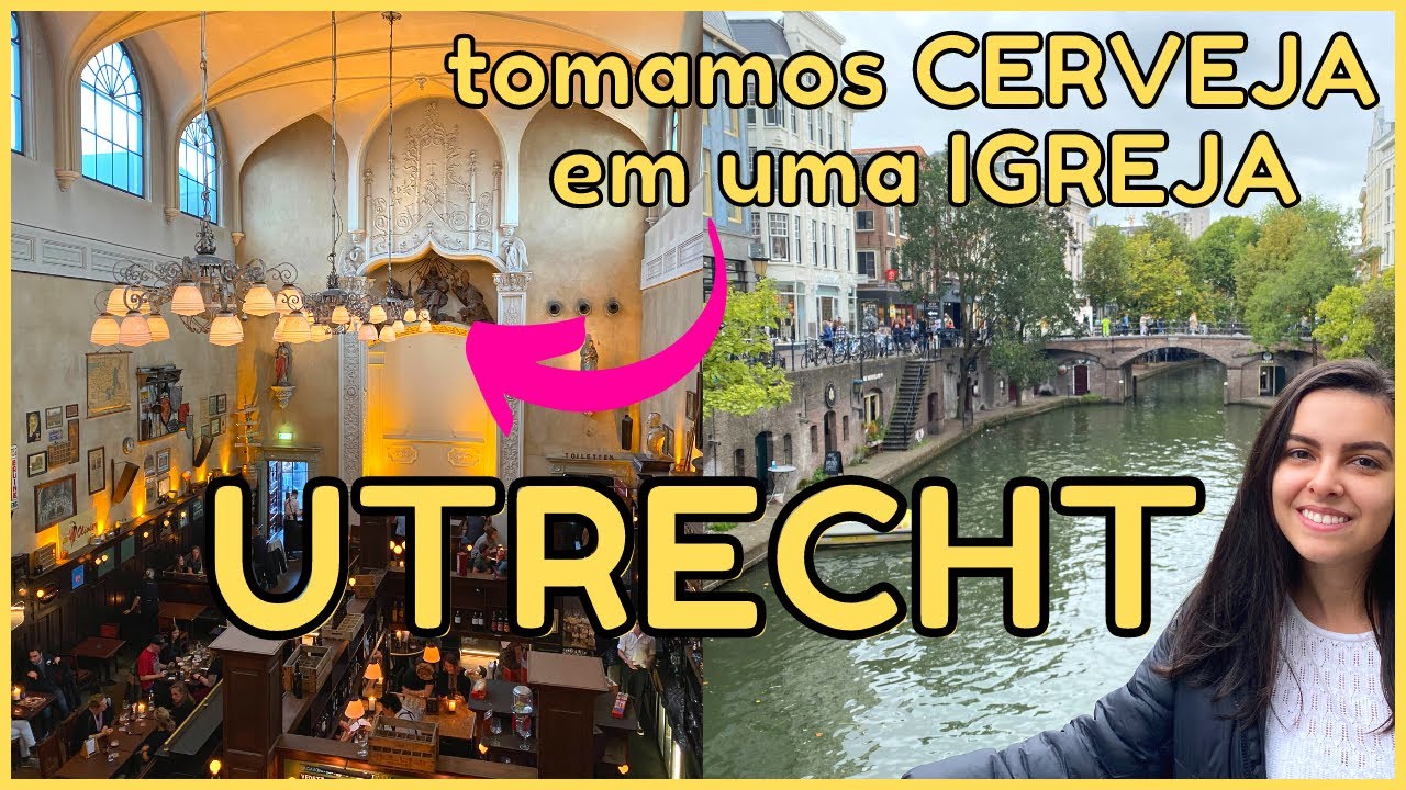 Tour em UTRECHT na Holanda: o que fazer, onde comer e o que visitar | Talita Ramos