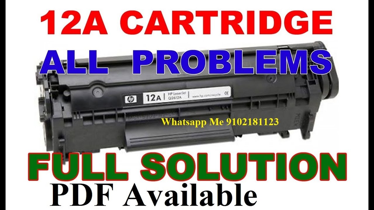 12A Cartridge all faults Solution 2025 | Cartridge Light Print 2025 | Damage Print Out Solution