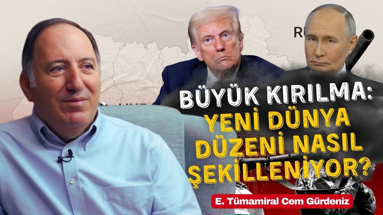 E. Tümamiral Cem Gürdeniz yorumluyor: ABD-Rusya görüşmeleri yeni bir Yalta Konferansı mı?
