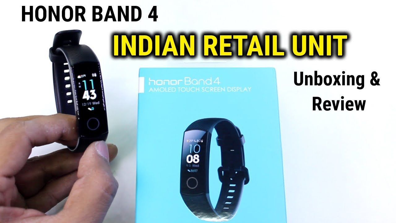 Honor Band 4 | INDIAN UNIT | Unboxing & Review