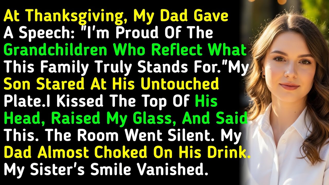 At Thanksgiving, My Dad Gave A Speech: 