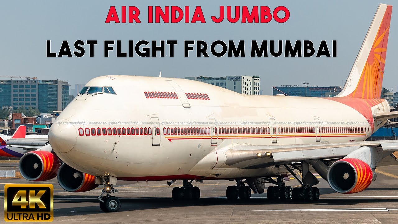 Air India B747-400 last flight from Mumbai
