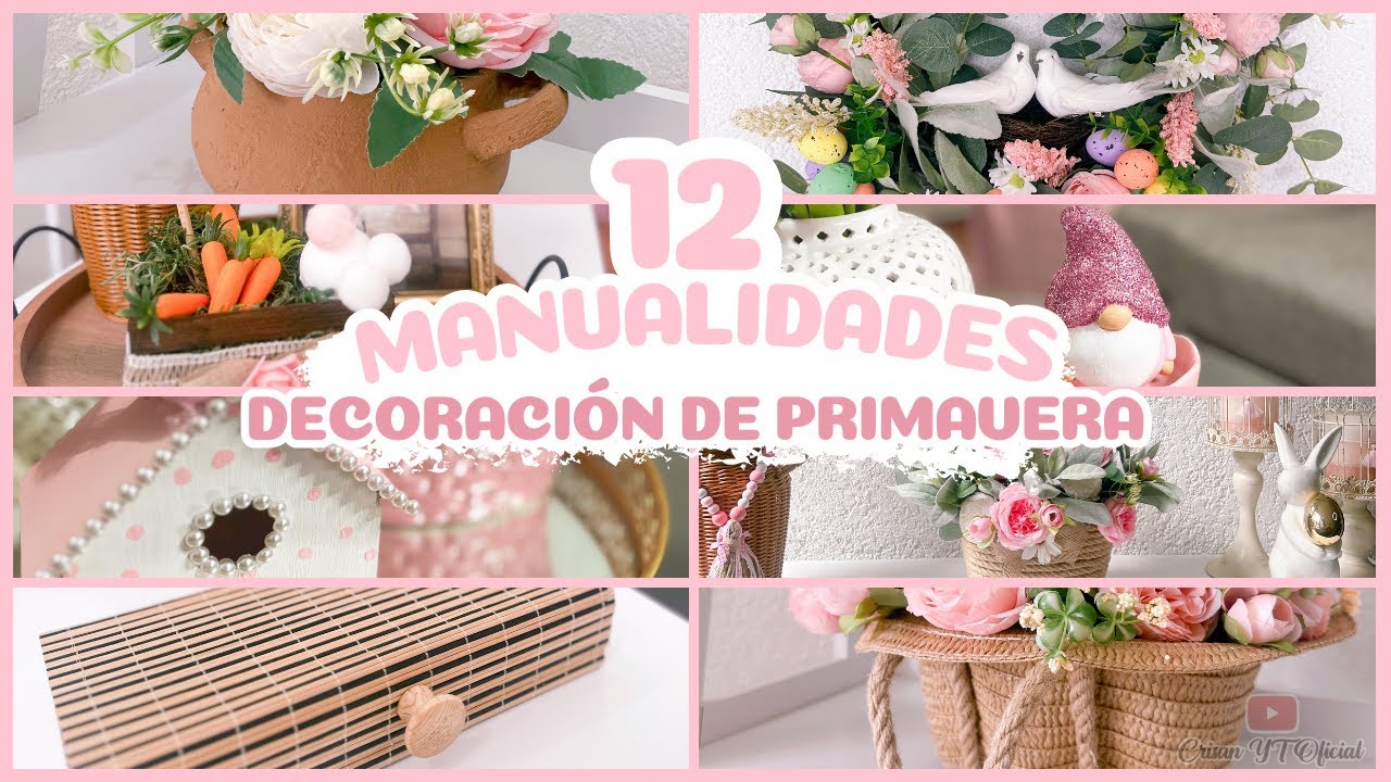 🐇 Nueva Decoraci&oacute;n de Primavera | Manualidades para Primavera 2025 | Crisan Oficial