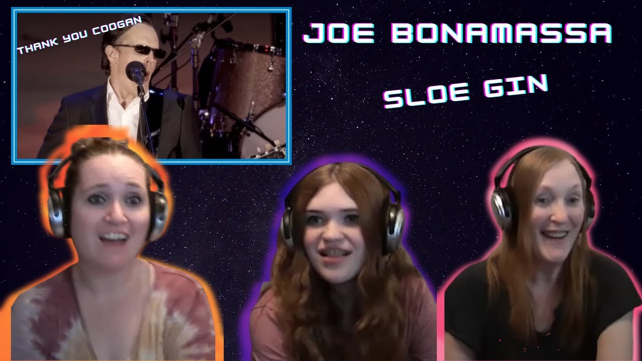 Woo Go Joe! | 3 Generation Reaction | Joe Bonamassa | Sloe Gin