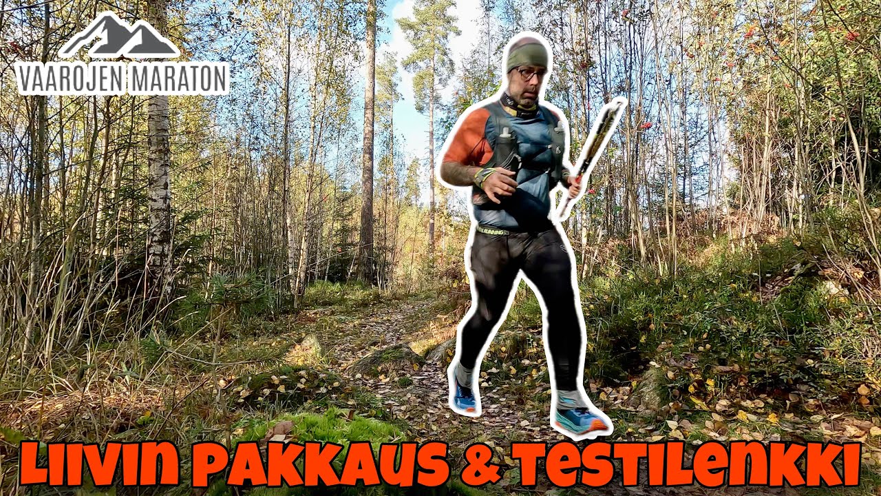 Vaarojen Maraton | Liivin pakkaus & Testilenkki