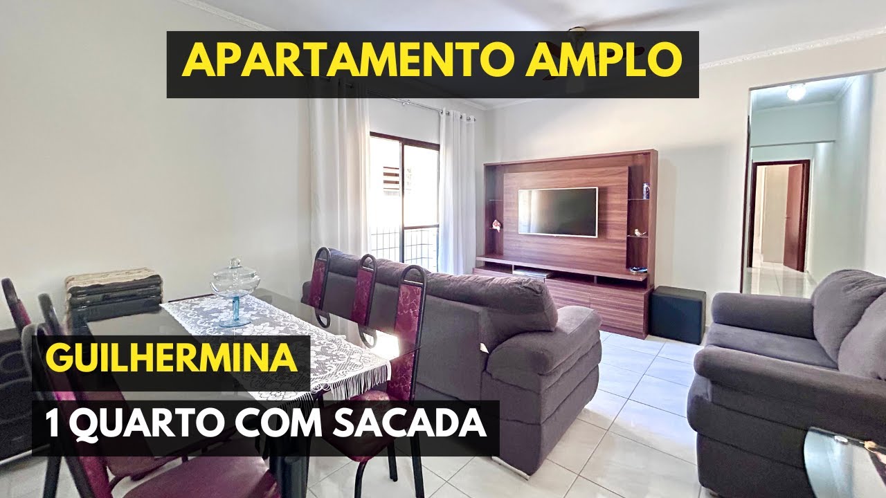 APARTAMENTO AMPLO SACADA SEMI MOBILIADO 1 DORMITÓRIO 1 VAGA NA GUILHERMINA PRAIA GRANDE  💰 R$260MIL