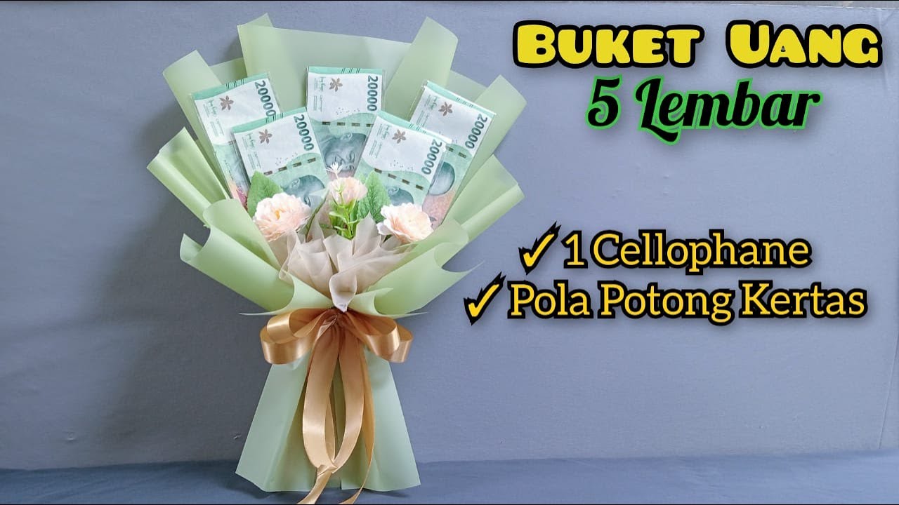 Cara Membuat Buket Uang 5 Lembar Dengan Selembar Cellophane | Tutorial Buket Uang Untuk Pemula