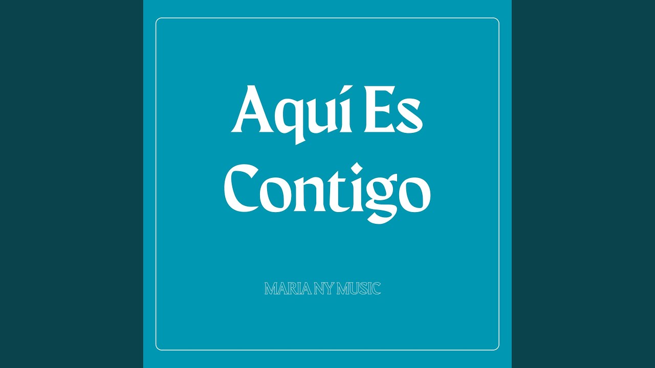 Aqui Es Contigo
