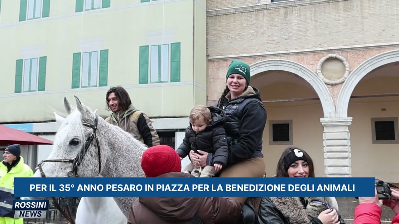 PER IL 35° ANNO PESARO IN PIAZZA PER LA BENEDIZIONE DEGLI ANIMALI