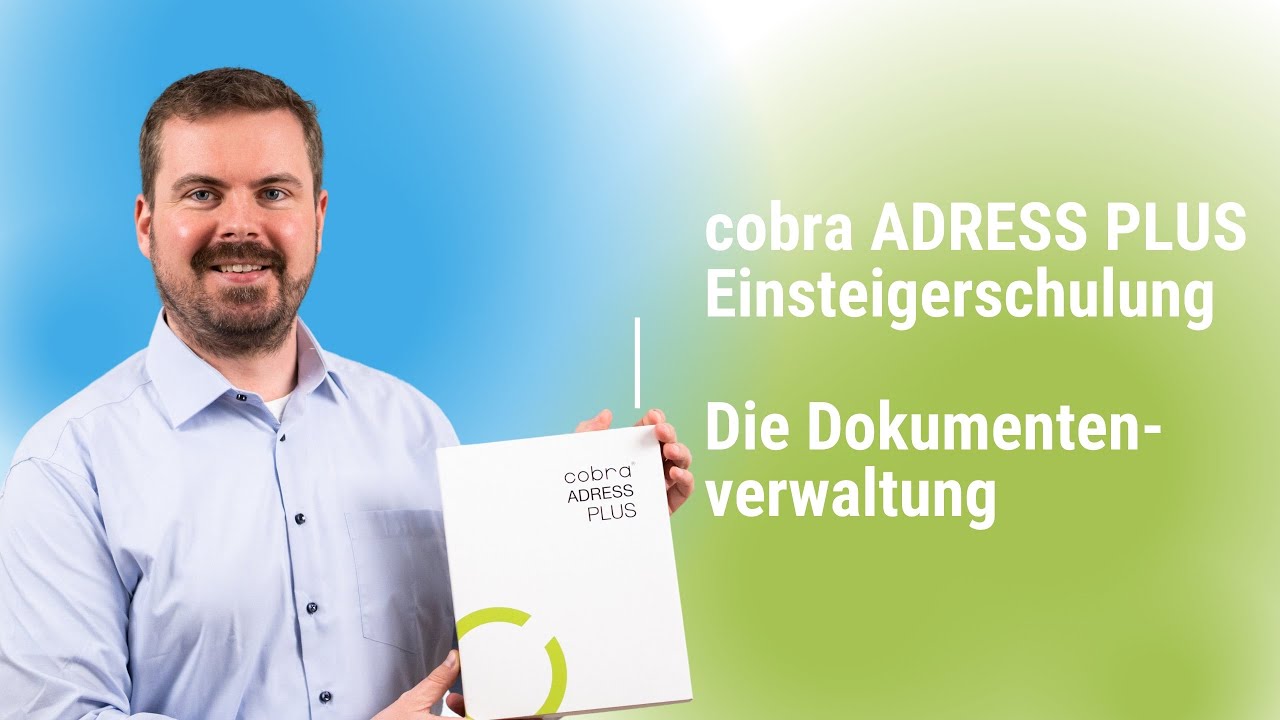 (Folge 26 / 34 - cobra ADRESS PLUS Einsteigerkurs) - Die Dokumentenverwaltung in cobra ADRESS PLUS