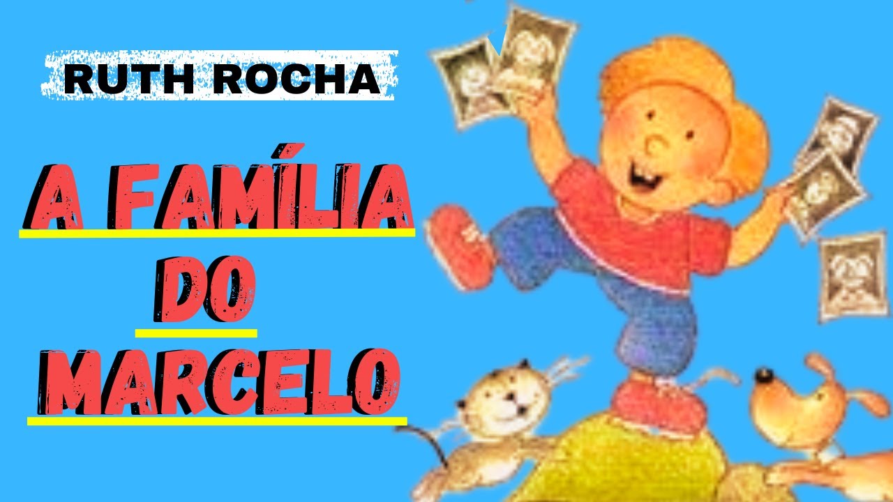 LIVRO INFANTIL - A FAMILIA DO MARCELO - RUTH ROCHA