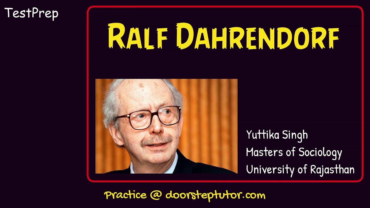 Ralf Dahrendorf: Conflict Theory; Compare Conflict & Functionalist Theory | Sociology (1/2 )