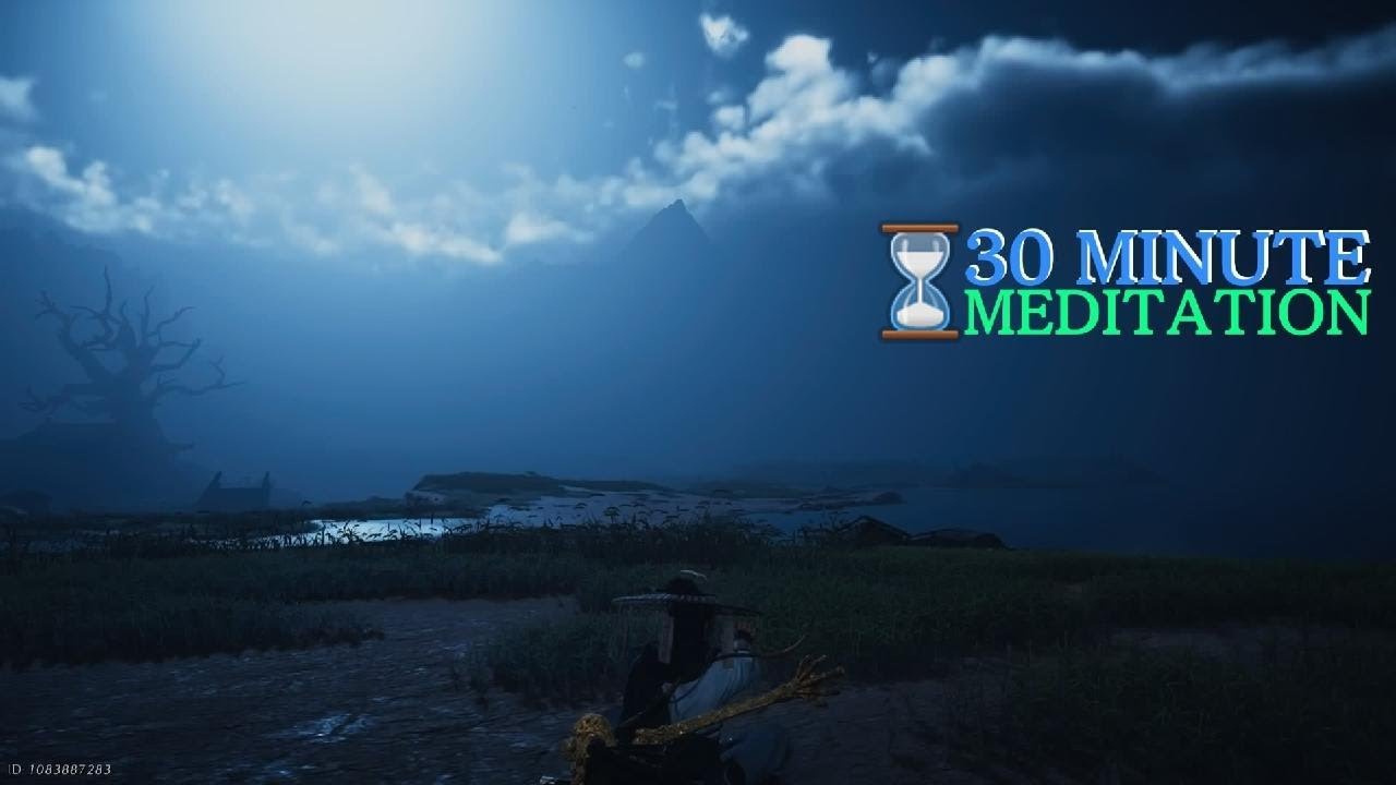 Where Winds Meet - 30 min Meditation