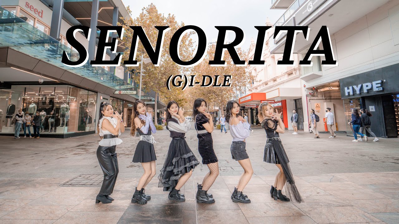[KPOP IN PUBLIC] (G)I-DLE (여자)아이들 - Senorita 세뇨리따 | 커버댄스’ Dance Cover By TheMOVEs Perth, Australia