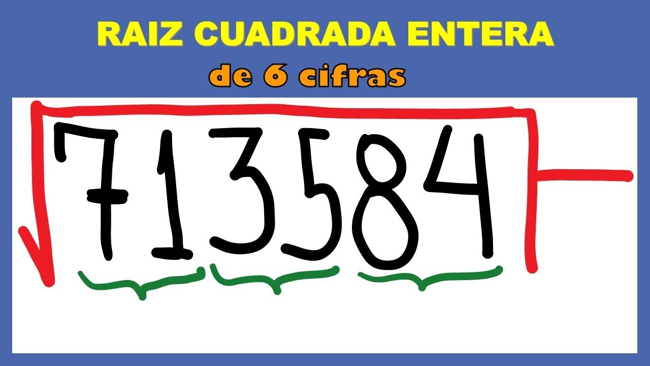 Raiz cuadrada entera de un número de seis cifras - videos de matematicas