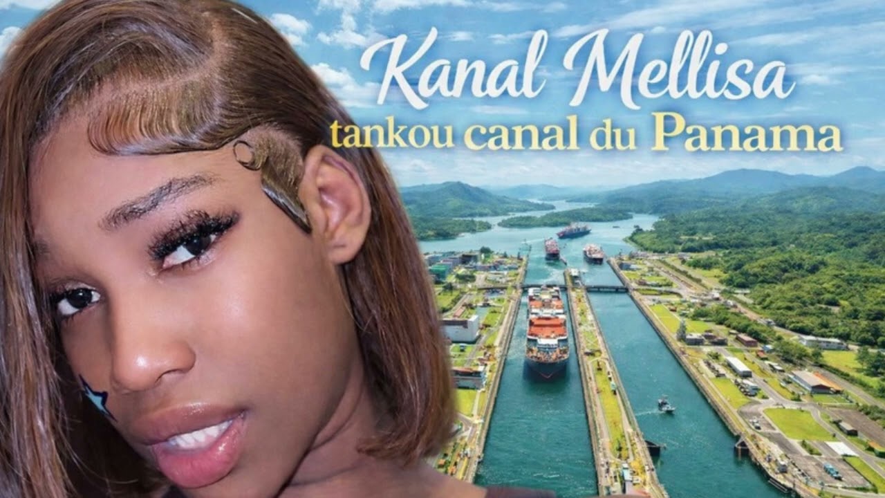Kanal Melissa Long Tankou Canal du Panama