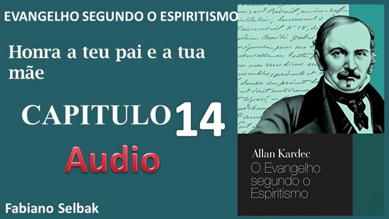 EVANGELHO SEGUNDO O ESPIRITISMO CAPITULO 14