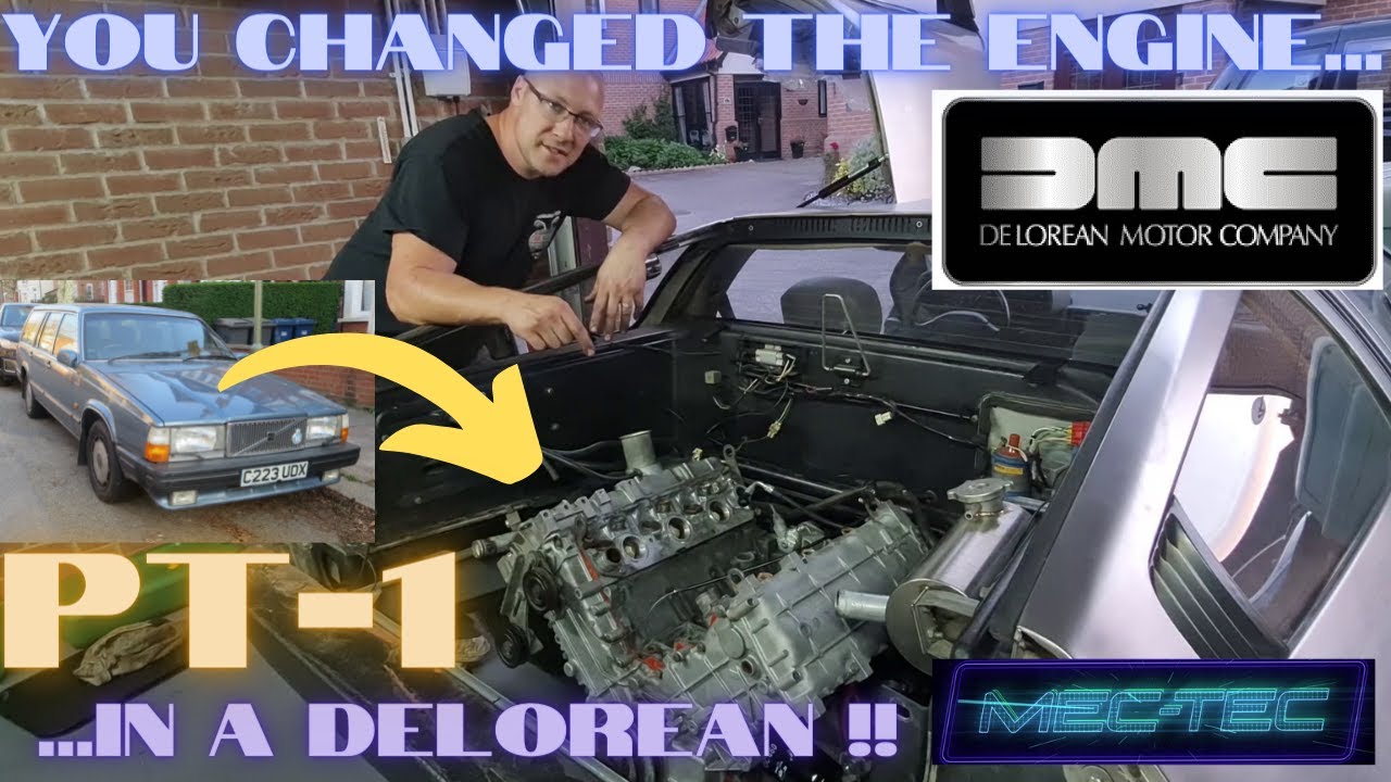 DELOREAN ENGINE SWAP PART 1 USING A VOLVO 760