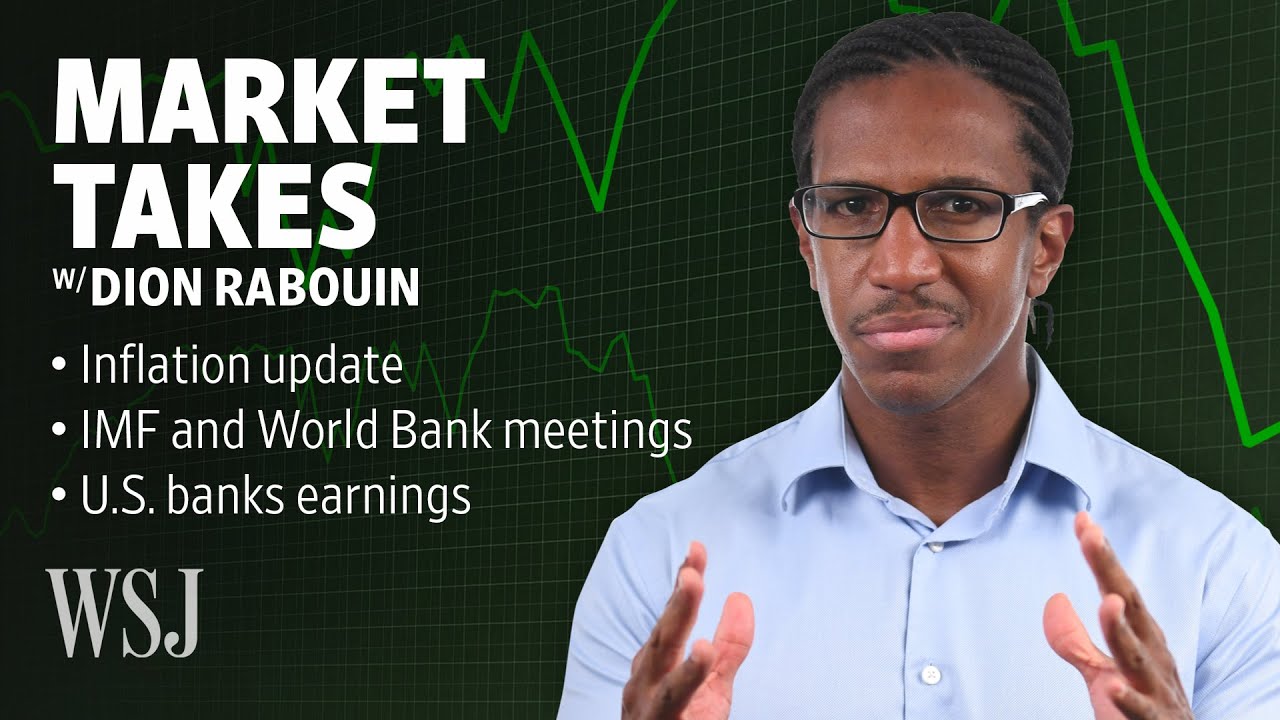 Inflation, the IMF and World Bank Meet and Earnings Season Starts: 3 Things to Watch | Market Takes
