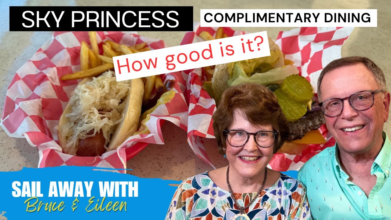 Бесплатное питание на борту Sky Princess | Насколько это вкусно?