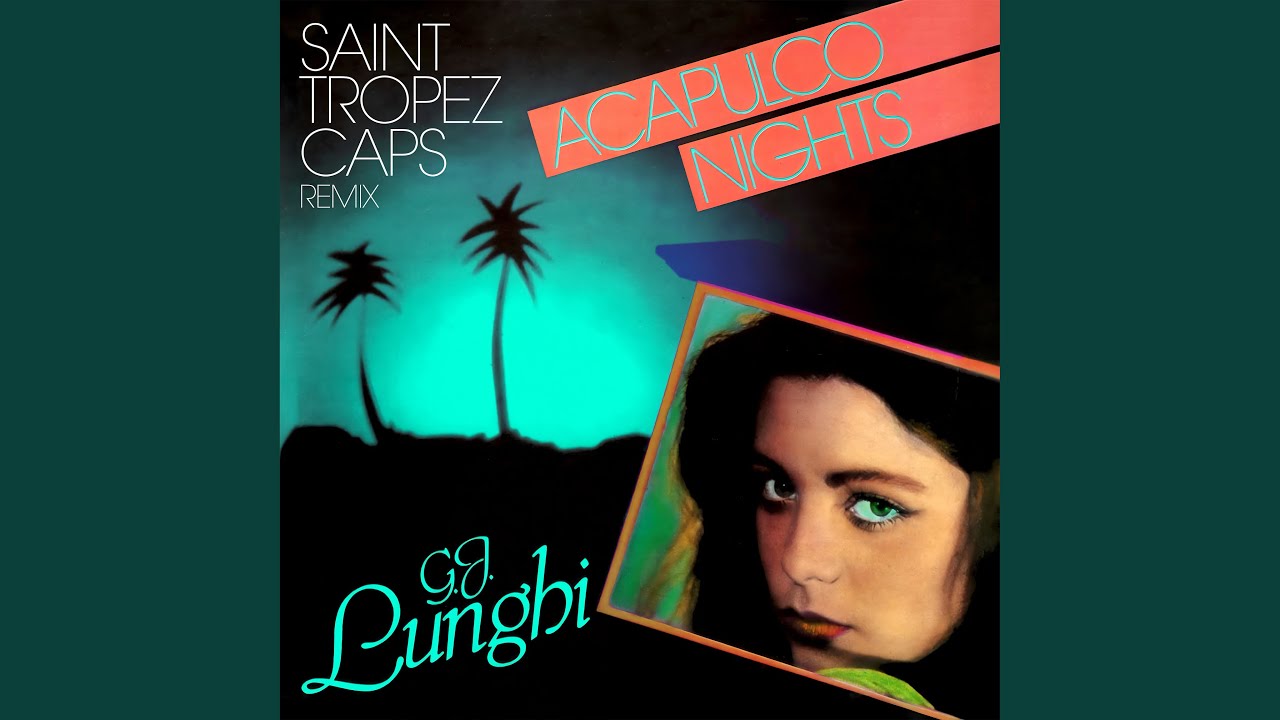 Acapulco Nights (Saint Tropez Caps Extended Remix)