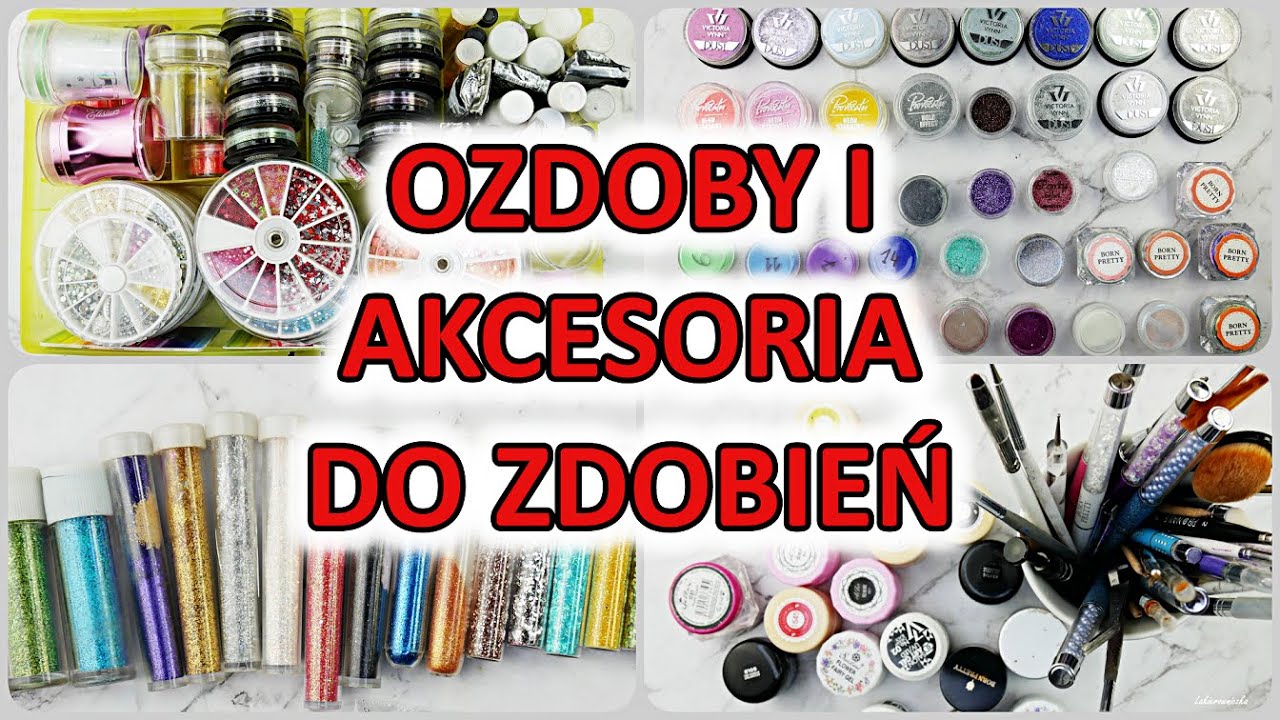 PORZĄDKI: ozdoby i akcesoria do zdobienia paznokci - organizacja