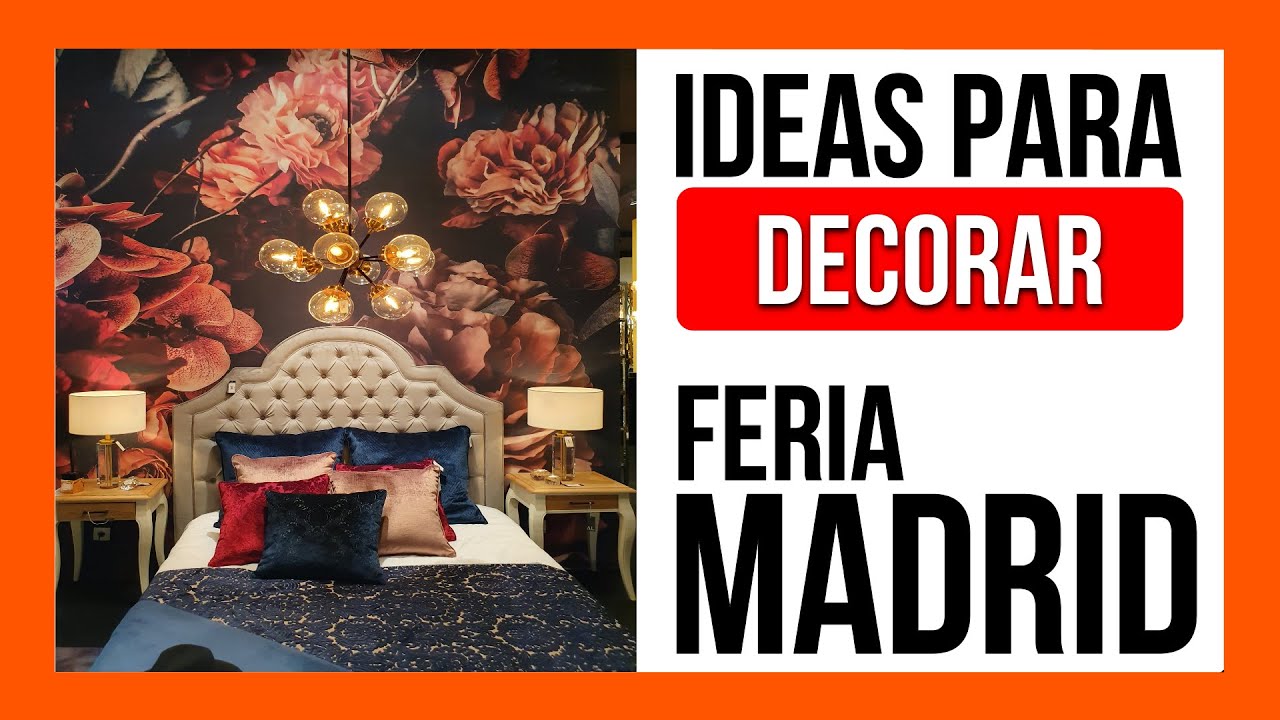 Coge IDEAS para DECORAR tu habitaci&oacute;n en la FERIA de MADRID | Intergift Madrid | Feria decoraci&oacute;n