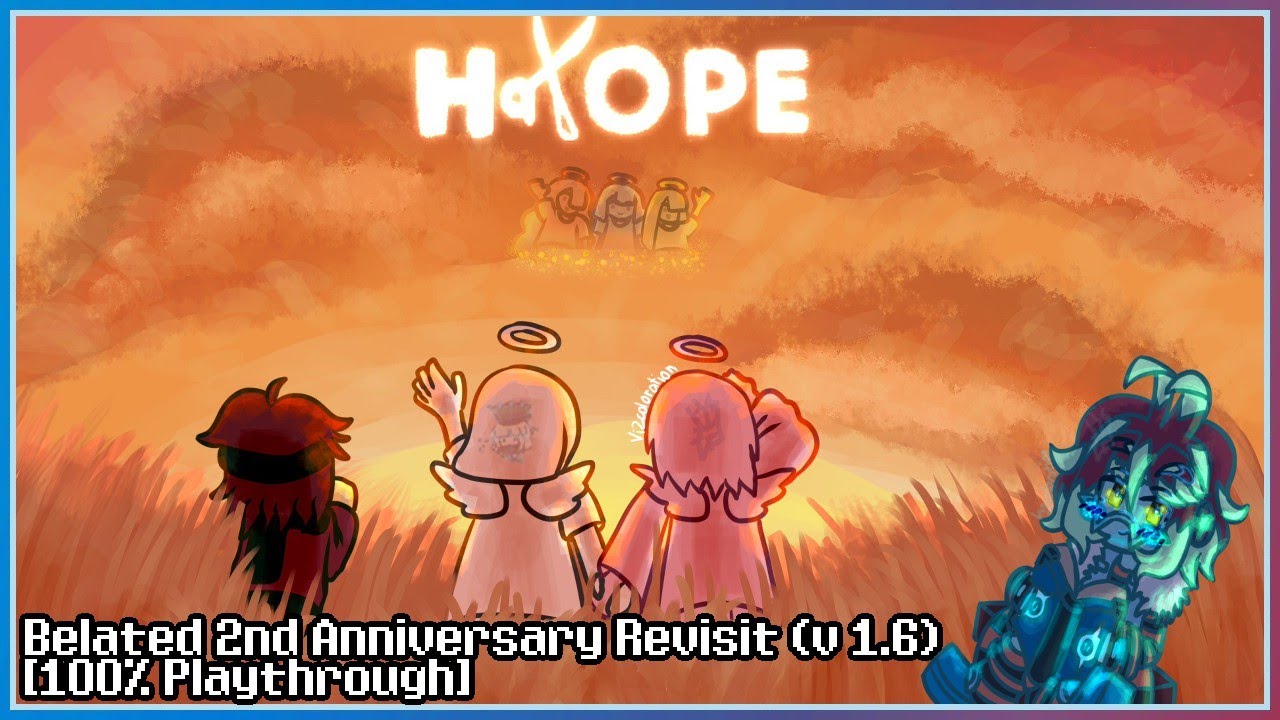 [Belated 2nd Anniversary of Creating Hope] HalOPE Revisit [v 1.6 