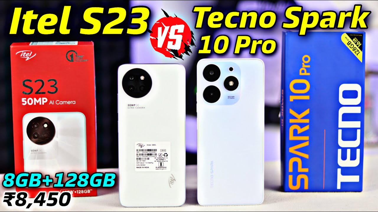 Itel S23 Vs Tecno Spark 10 Pro - Which Should You Buy ?