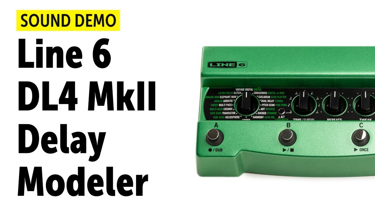 Line 6 DL4 MkII - Sound Demo (no talking)