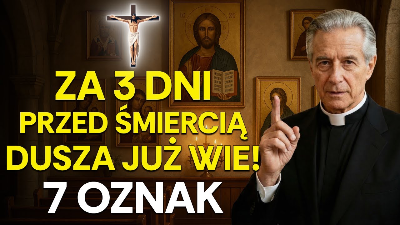 OSTATNIE 72 GODZINY W ŻYCIU — DUSZA JUŻ WIE! 7 znaków, które widzą tylko umierający