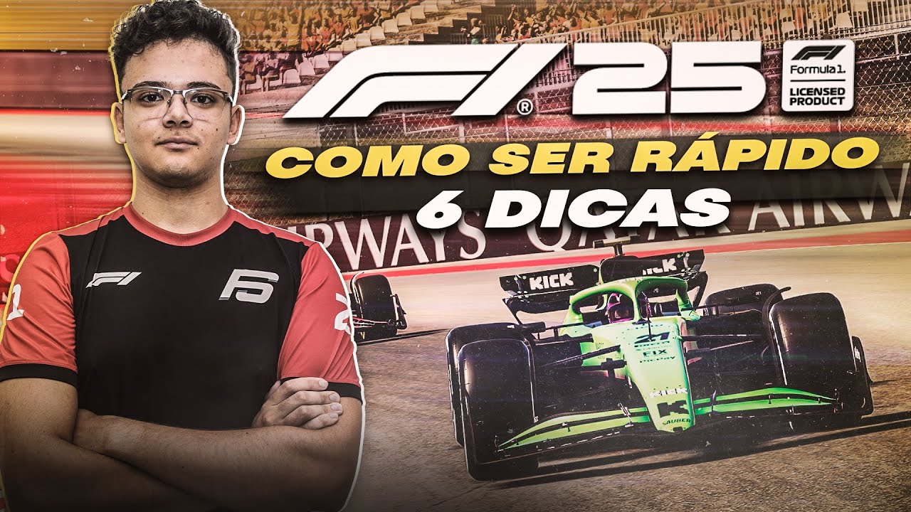 F1 25 - COMO SER R&Aacute;PIDO NO F1 25 EM 6 DICAS!
