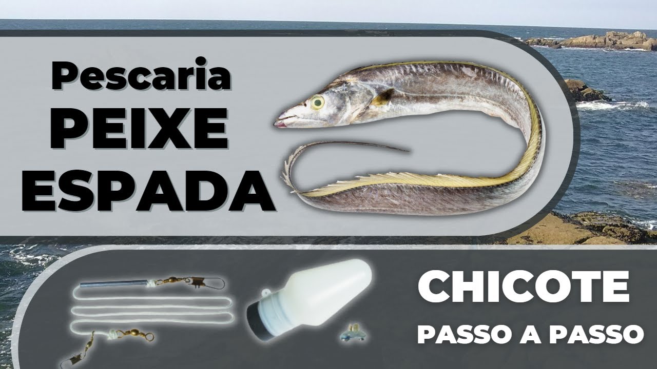Como Fazer um Chicote para Pescaria de Peixe Espada: Passo a Passo Detalhado