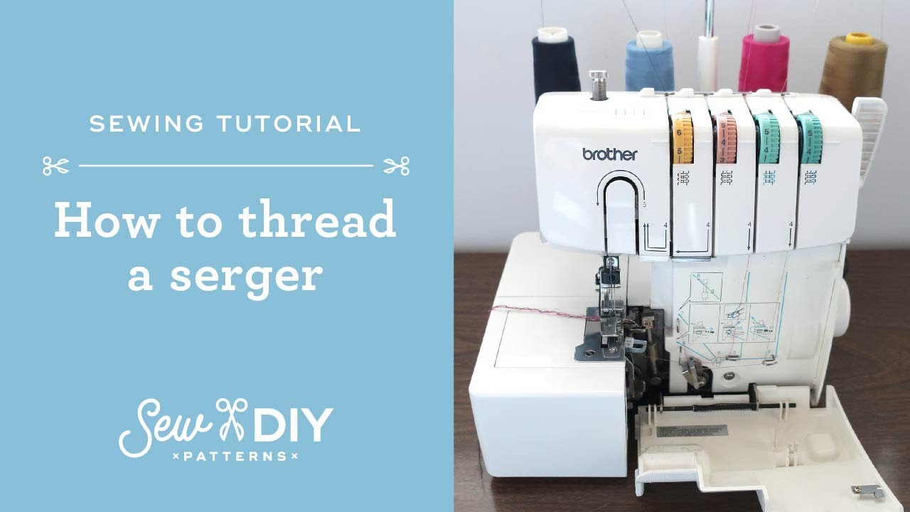 How To Thread a Serger