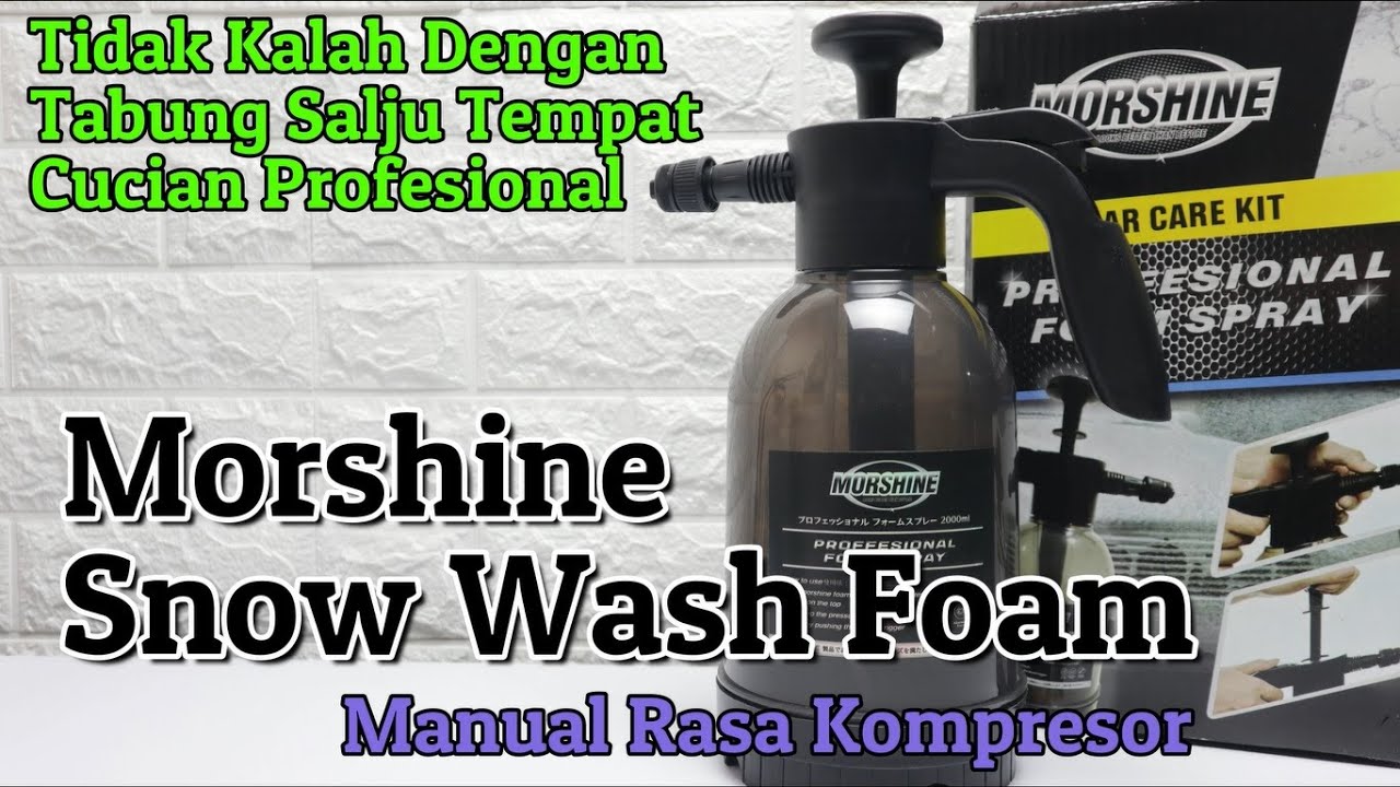 Tabung Salju Manual Morshine Snow Foam Sprayer Untuk Cuci Mobil Motor Busa Melimpah