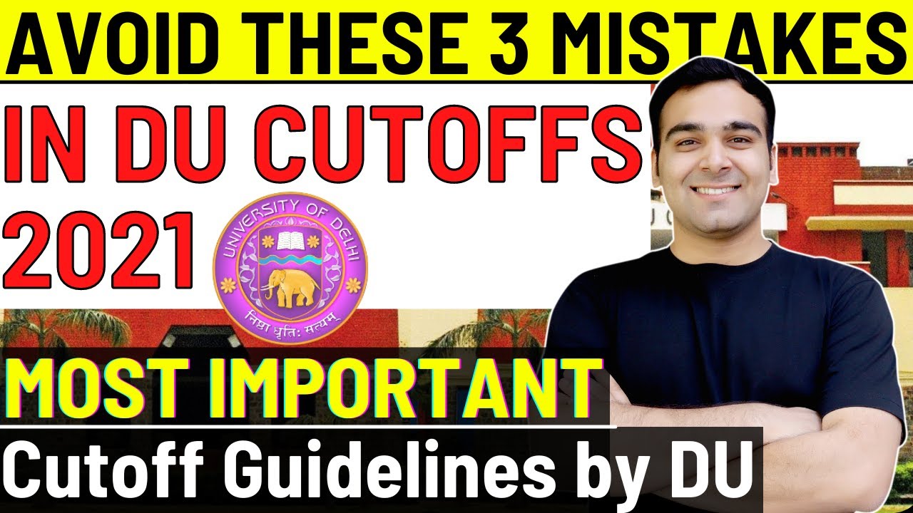 DU Cutoffs Complete Guide🔥| Delhi University Admissions 2021