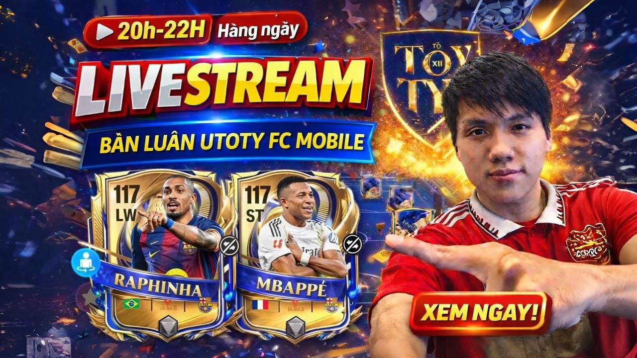 HZ STREAM | BÀN LUẬN UTOTY FC MOBILE