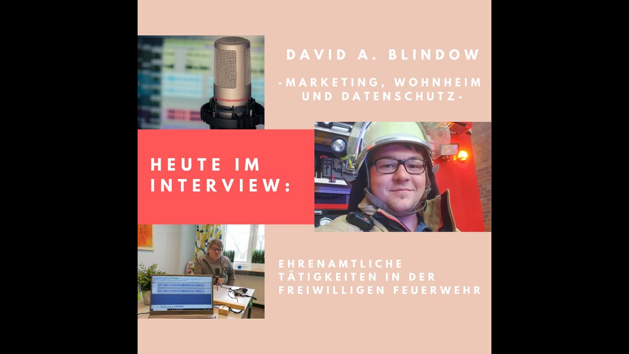 David Alexander Blindow im Interview über seine Tätigkeiten bei der Freiwilligen Feuerwehr