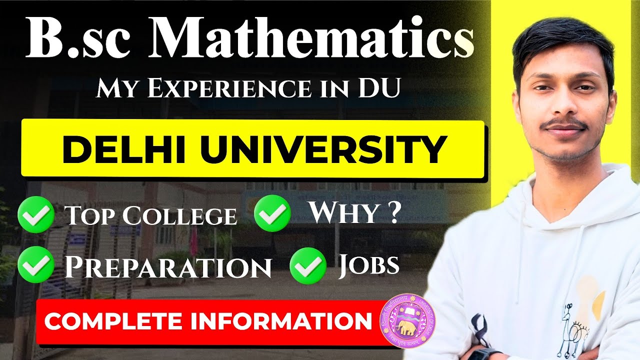 Bsc MATHS Honours Eligibility in DU | Top college For Bsc maths in DU | Syllabus, Complete Details.