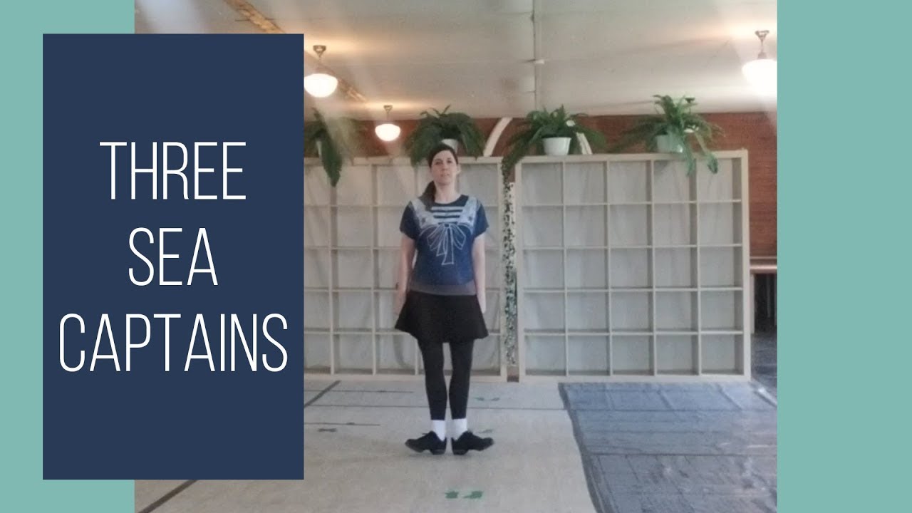 Traditional Irish Set Dance Slow Tutorial: Three Sea Captains