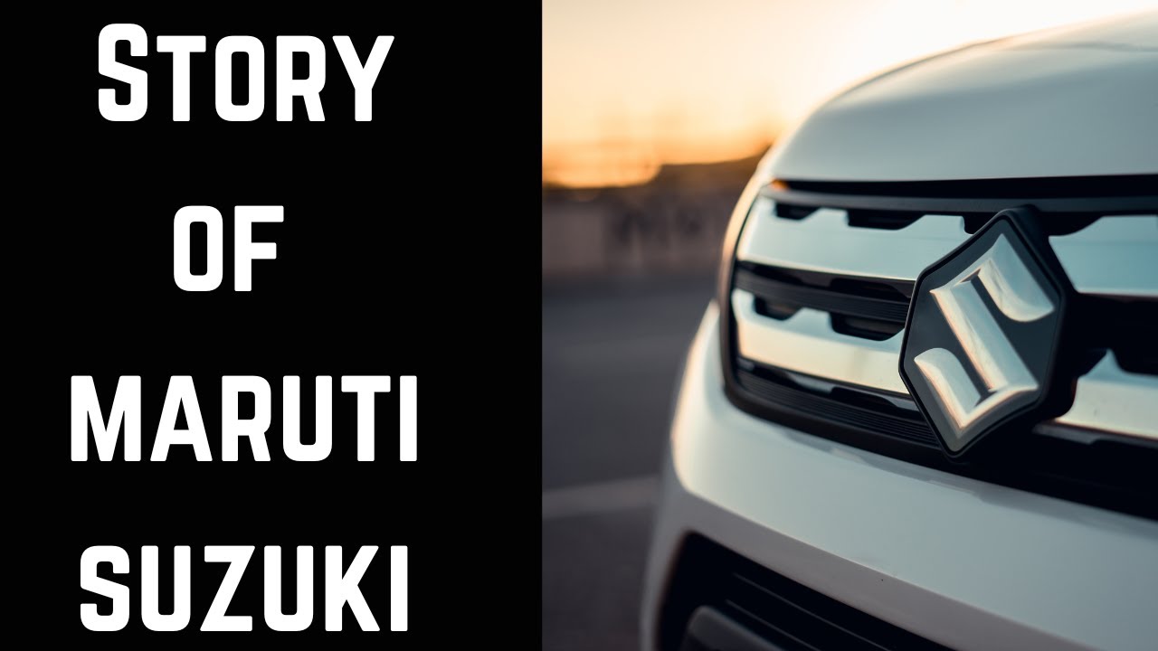 The Inspiring Story of Maruti Suzuki India’s Favorite Car Company