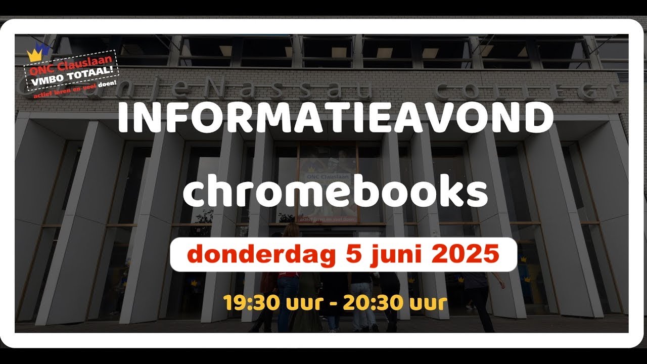 INFORMATIEAVOND - Chromebooks | 5 juni 2025