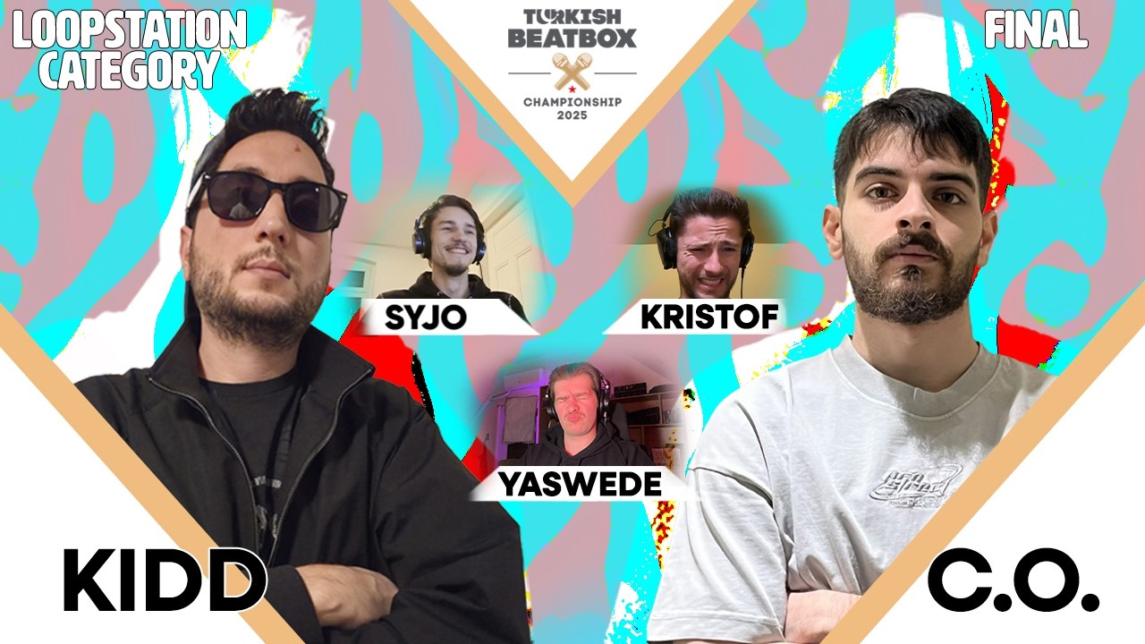 KIDD VS C.O. | TURKISH BEATBOX CHAMPIONSHIP 2025 LOOPSTATION FINAL WITH JUDGES